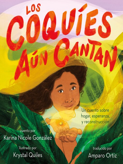 Title details for Los coquíes aún cantan by Karina Nicole González - Wait list